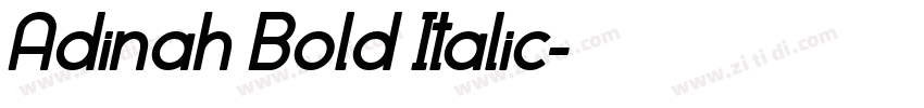 Adinah Bold Italic字体转换